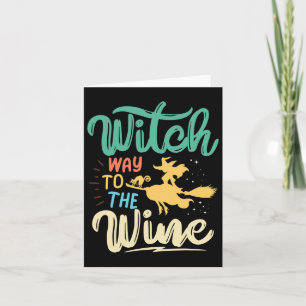 Tarjeta Camiseta de vino para mujeres bruja camino al vino