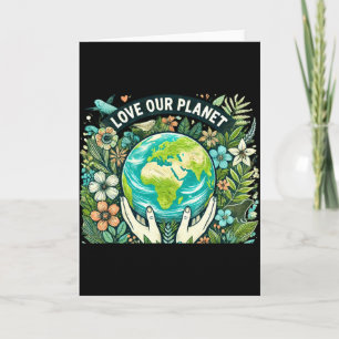 Tarjeta Camiseta del Día de la Tierra Ama Nuestro Planeta