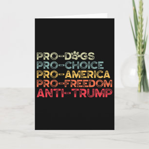 Tarjeta Camiseta divertida anti Trump, Pro-perros, Pro-ele