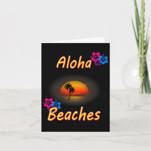 Tarjeta Camiseta divertida de Aloha Beaches Hawaiin Regalo