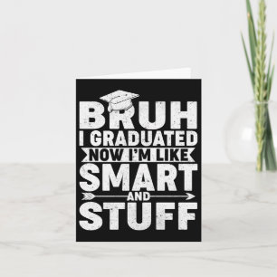 Tarjeta Camiseta Divertida de Graduación – Bruh Me Gradué