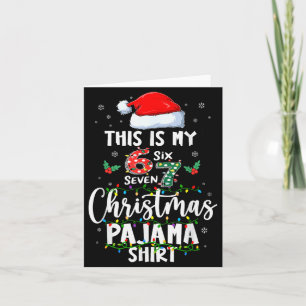 Tarjeta Camiseta divertida de pijama de Navidad 67 Seis Si