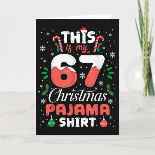 Tarjeta Camiseta divertida de pijama de Navidad 67 Seis Si