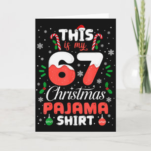 Tarjeta Camiseta divertida de pijama de Navidad 67 Seis Si
