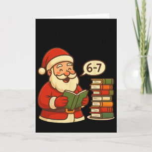 Tarjeta Camiseta divertida de Santa leyendo 67 Meme Navida