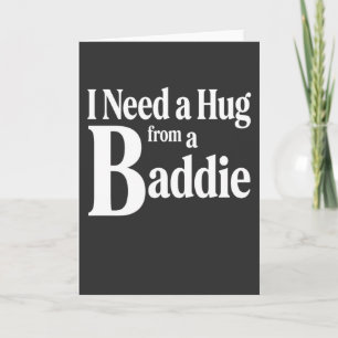 Tarjeta Camiseta divertida y coqueta Necesito un abrazo de