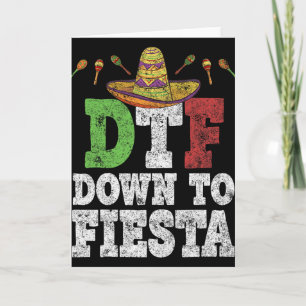 Tarjeta Camiseta Dtf Down To Fiesta Divertida Cinco De May