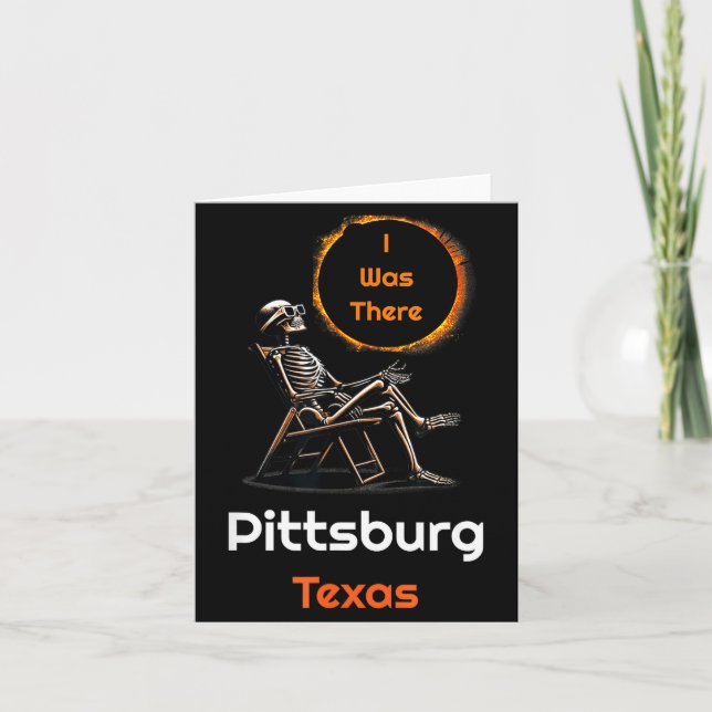 Tarjeta Camiseta Eclipse Solar Pittsburg Texas Allí (Anverso)