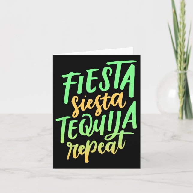 Tarjeta Camiseta Fiesta Siesta Tequila Repeat  (Anverso)