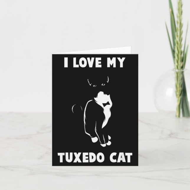 Tarjeta Camiseta I Love My Tuxedo Cat _ Camiseta Amante de (Anverso)