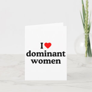 Tarjeta Camiseta Mujeres Dominantes Amo - Corazón Mujeres 