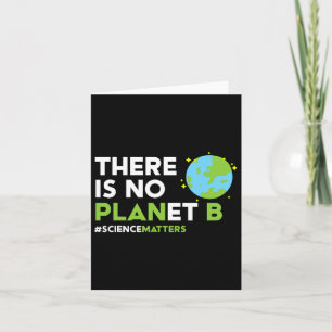 Tarjeta Camiseta No Hay Planeta B Conciencia del Día de la