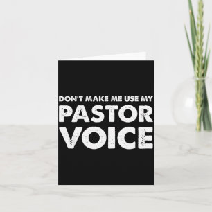 Tarjeta Camiseta No Me Hagas Usar Mi Voz De Pastor, Pastor