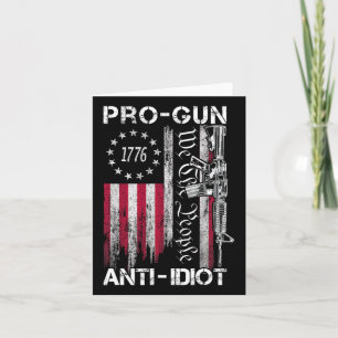 Tarjeta Camiseta Pro Gun Anti Idiota Vintage Usa Flag 2nd 