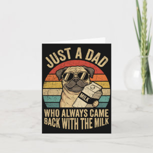 Tarjeta Camiseta Pug Papá Papá Volvió