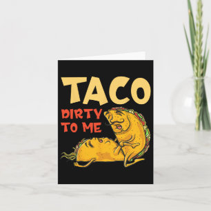 Tarjeta Camiseta Taco sucio para mí - Cinco de Mayo Pareja