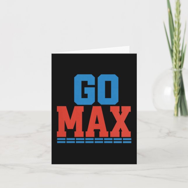 Tarjeta ¡Camiseta Womens Go Max! ¡Go Max Go Big! ¡O Go Hom (Anverso)