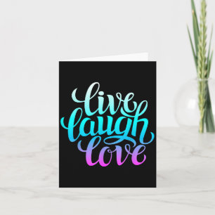 Tarjeta Camisetas de amor de Live Laugh, cita de Guay insp