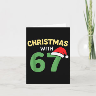 Tarjeta Camisetas divertidas de Navidad con 67 Meme Tenden