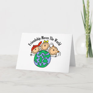 Tarjeta Camisetas y regalos de La amistad mueve el mundo