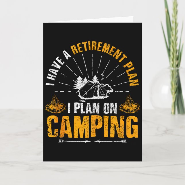 Tarjeta Camng Retirement Gift Funny Quote Outdoor Retired  (Anverso)