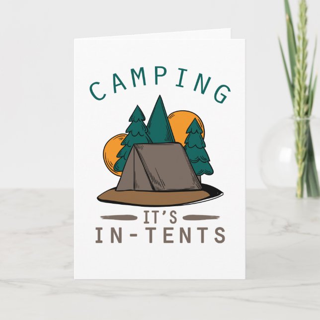 Tarjeta Camper Pun Camping It's In Tents Camp Out (Anverso)
