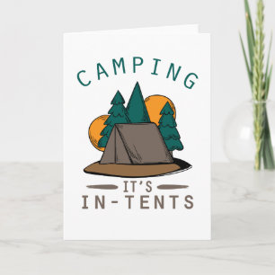 Tarjeta Camper Pun Camping It's In Tents Camp Out