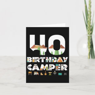 Tarjeta Camping 40.º Fiesta de campamento de cumpleaños Te