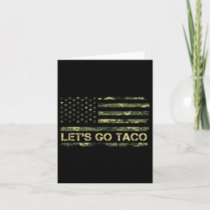Tarjeta Camuflaje Vamos Taco, que significa meme de Trump 