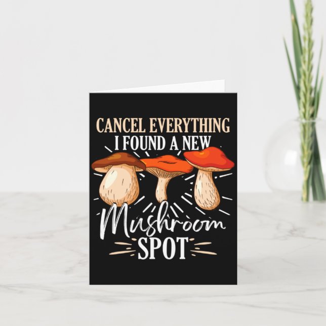 Tarjeta Cancel Everything I Found A New Mushroom St Fora  (Anverso)