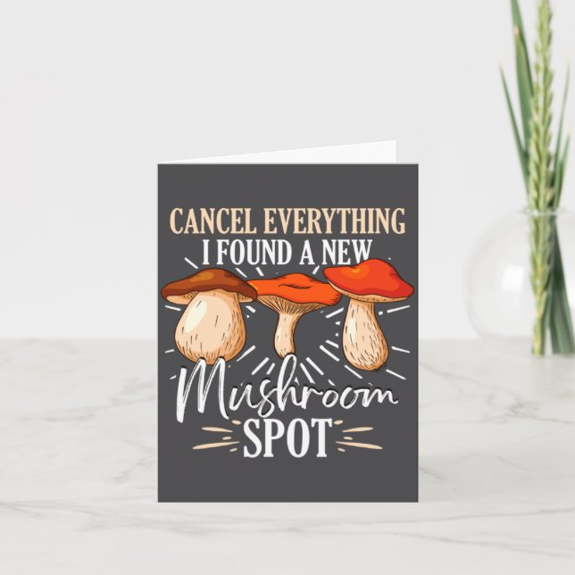 Tarjeta Cancel Everything I Found A New Mushroom St Fora _ (Anverso)