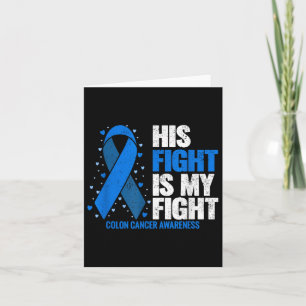 Tarjeta Cáncer de Colón Su Lucha Es Mi Lucha Contra El Cán
