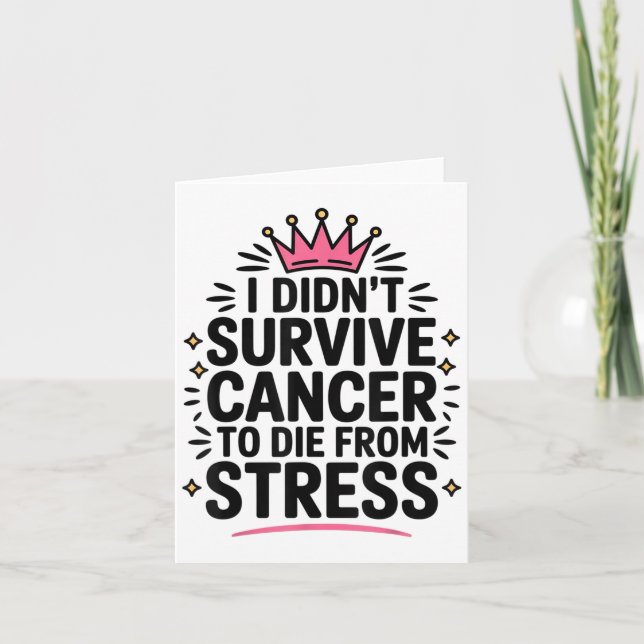 Tarjeta Cáncer De Curso Que No Sobreviví Al Cáncer Para Mo (Anverso)