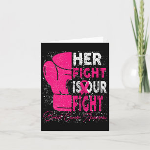 Tarjeta Cáncer de Mama Su Lucha Es Nuestra Lucha Contra El