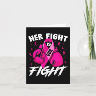 Tarjeta Cáncer de Mama Su Lucha Es Nuestra Lucha Contra El