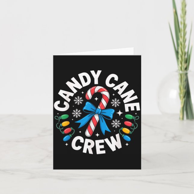 Tarjeta Candy Cane Crew Funny Christmas Candy Lover X-mas  (Anverso)