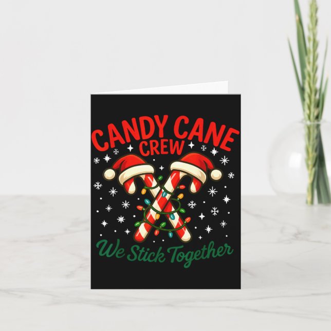 Tarjeta Candy Cane Crew We Stick Together Christmas Costum (Anverso)