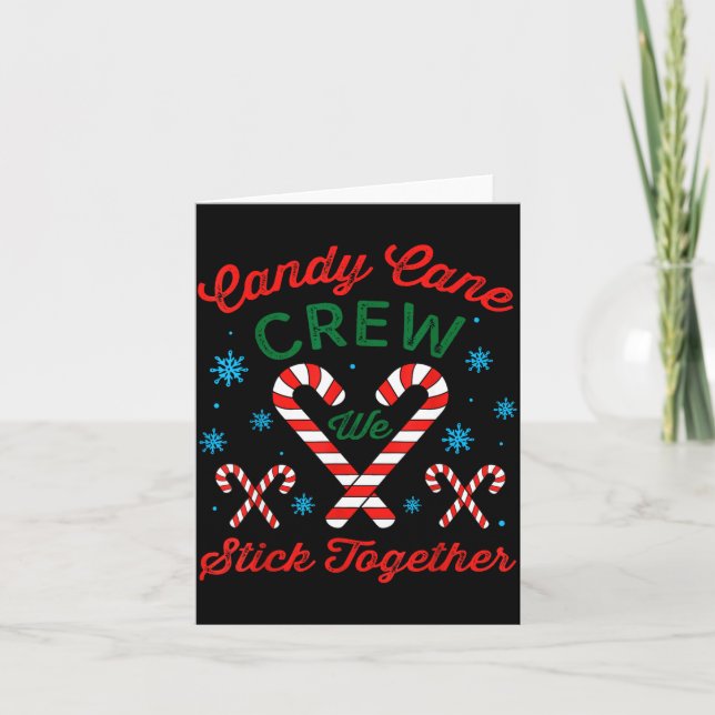 Tarjeta Candy Cane Crew We Stick Together Christmas Costum (Anverso)