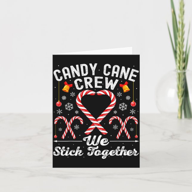 Tarjeta Candy Cane Crew We Stick Together Family Matching  (Anverso)