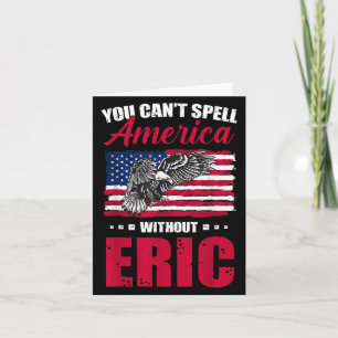 Tarjeta Cant Spell America W_out Eric 4 De Julio Para Patr