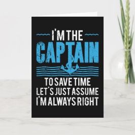 Tarjeta Capitán de barco divertido supongo que siempre ten