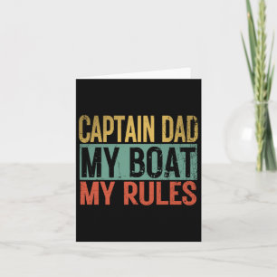 Tarjeta Capitán Papá Mi Bote Mis Reglas Gracioso Boa De Ya