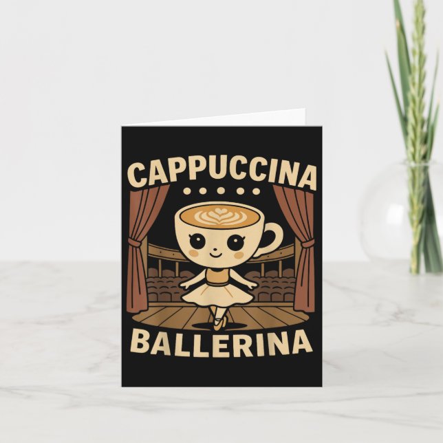 Tarjeta Cappuccina Bailarina Cappuccino Bailarina  (Anverso)