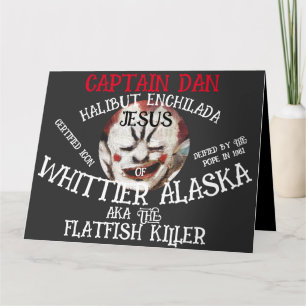 TARJETA CAPTAIN DAN ENCHILADA JESUS WHITTIER ALASKA