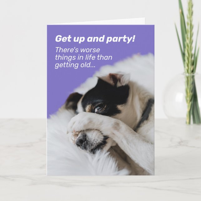 Tarjeta Cara de perro escondida - Hay cosas peores cumplea (Anverso)