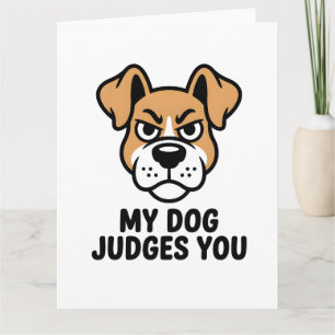 Tarjeta Cara de Perro Juzgador Negrita Cita Sarcástica