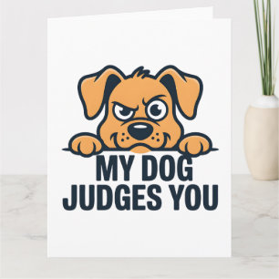 Tarjeta Cara de Perro Juzgadora Cita Divertida y Sarcástic
