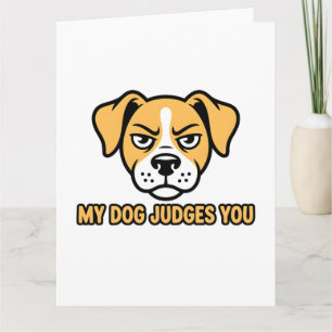 Tarjeta Cara de Perro Juzgadora Cita Divertida y Sarcástic