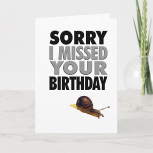 Tarjeta Caracol de Cumpleaños Atrasado Divertido
