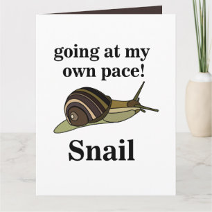 Tarjeta Caracol que va a mi propio ritmo Caracol divertido